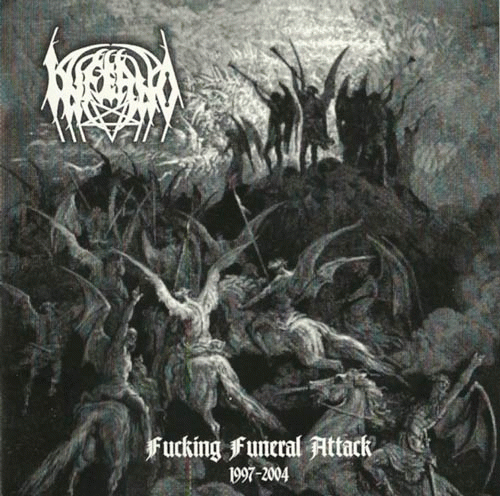 Inferno (CZ) : Fucking Funeral Attack 1997-2004
